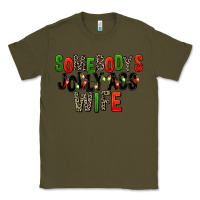 Army Green Somebody's Jolly Ass Wife Classic Tee - FaDigitalArtStudio
