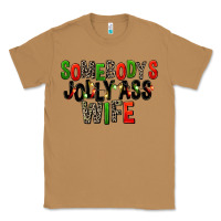 Toasted Coconut Somebody's Jolly Ass Wife Classic Tee - FaDigitalArtStudio
