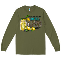 Army Green if you drink dont drive do the lemon crawl Long Sleeve Tee - RacoonDesign
