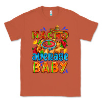 Copper nacho average baby with nacho 2 Classic Tee - AdoDesignShop
