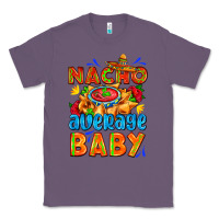 Lavender nacho average baby with nacho 2 Classic Tee - AdoDesignShop