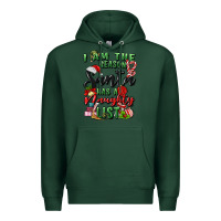 Sports Green i am the reason santa has a naughty list Premium Hoodie - MaliasSmallBusiness