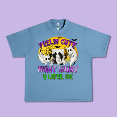 Feeling Cute Might Haunt U Later Urban Heavy Tee Designed By Texasbilliewilder