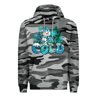 Slate Camo im so freaking cold snowman Premium Hoodie - MaliasSmallBusiness
