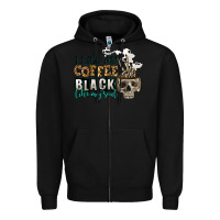 Black i like my coffee black like my soul Zipper Hoodie - Jasminsmagicworld