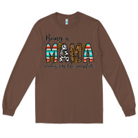 Chestnut being mama makes my life complate Long Sleeve Tee - CowhideDigitalArt