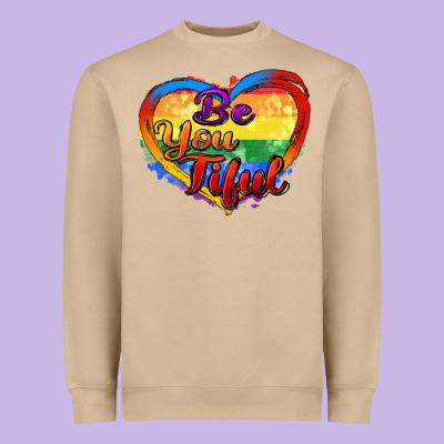Be You Tiful Heavyweight Sweatshirt Designed By Zillion Design Studio