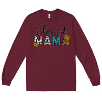 Burgundy blessed mama Long Sleeve Tee - CowhideDigitalArt