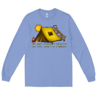 Colony Blue camping is my happy place Long Sleeve Tee - CowhideDigitalArt