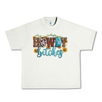 Howdy Bitches Urban Heavy Tee | Teevron