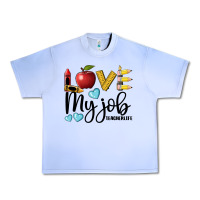 Grape Ice love my job teacher life Urban Heavy Tee - BarkalooDesign