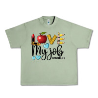 Oil Green love my job teacher life Urban Heavy Tee - BarkalooDesign