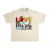 Sandshell love my job teacher life Urban Heavy Tee - BarkalooDesign