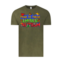 Vintage Olive please be patient i have autism Vintage Tee - Zillion Design Studio