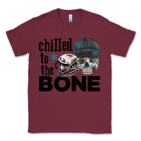 Burgundy Chilled to the bone skull winter Classic Tee - FaDigitalArtStudio