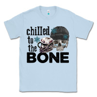 Dusty Blue Chilled to the bone skull winter Classic Tee - FaDigitalArtStudio