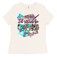 Bone i d rather be crafting Ladies Tee - AdoDesignShop