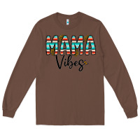 Chestnut mama vibes Long Sleeve Tee - CowhideDigitalArt