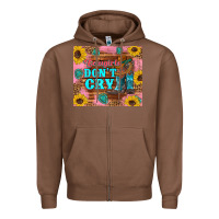 Cowgirls Don't Crty Boots Hat Sunflowers Tumbler Zipper Hoodie | Teevron