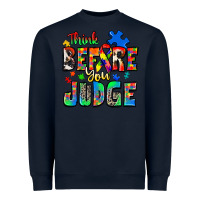 Navy think before you judge autism Heavyweight Sweatshirt - Zillion Design Studio