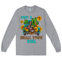 Heather Grey just a small town girl Long Sleeve Tee - HRA Design Shop
