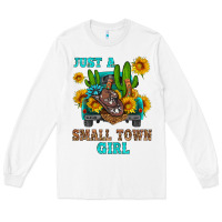 White just a small town girl Long Sleeve Tee - HRA Design Shop