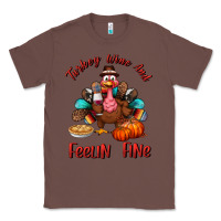 Chestnut turkey wine and feelin fine Classic Tee - BundleAndBundleShop