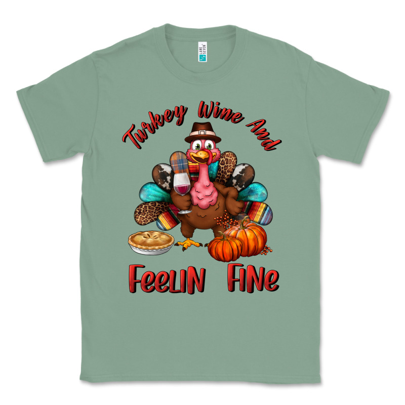Turkey Wine And Feelin Fine Classic Tee by BundleAndBundleShop | Teevron