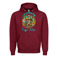 Burgundy i hate everyone but coffee helps western skeleton coffee sunflowers Zipper Hoodie - Artiststas