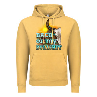 Vintage Mustard back on my bullshit Vintage Hoodie - texasbilliewilder