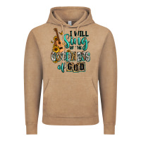 I Will Sing Of The Goodness Of God Vintage Hoodie | Teevron