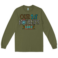 Army Green our 1 st mother's day Long Sleeve Tee - CowhideDigitalArt