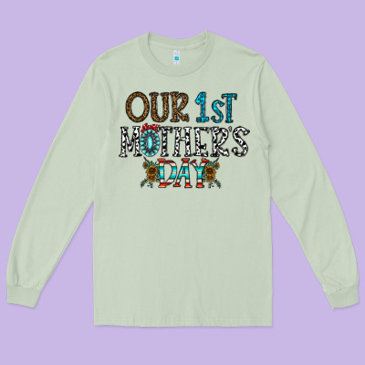 Our 1 St Mother's Day Long Sleeve Tee Designed By Cowhidedigitalart