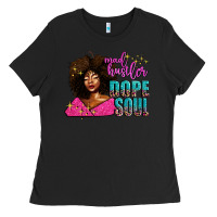 Black mad hustler dope soul Ladies Tee - AdoDesignShop