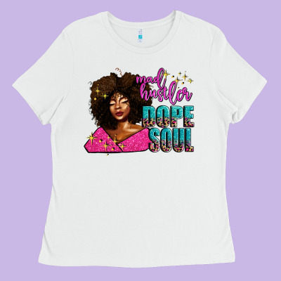 Mad Hustler Dope Soul Ladies Tee Designed By Adodesignshop