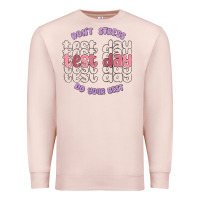 Pale Pink dont stress test day do your best Premium Sweatshirt - MaliasSmallBusiness