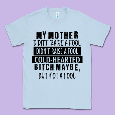 My Mother Black Classic Tee Designed By Racoondesign