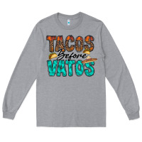 Heather Grey tacos before vatos Long Sleeve Tee - RacoonDesign