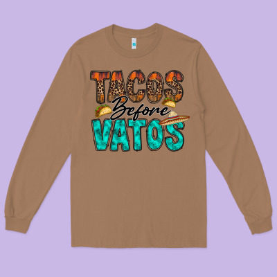 Tacos Before Vatos Long Sleeve Tee Designed By Racoondesign
