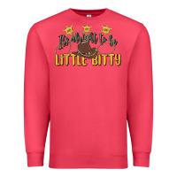 Cardinal its alright to be little bitty Premium Sweatshirt - MaliasSmallBusiness