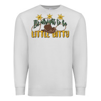 Dove Grey its alright to be little bitty Premium Sweatshirt - MaliasSmallBusiness