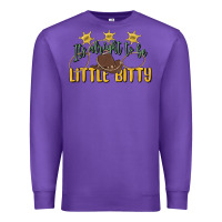 Purple its alright to be little bitty Premium Sweatshirt - MaliasSmallBusiness