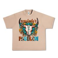 Somebody's Problem Urban Heavy Tee | Teevron