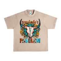 French Oak somebody's problem Urban Heavy Tee - Zillion Design Studio