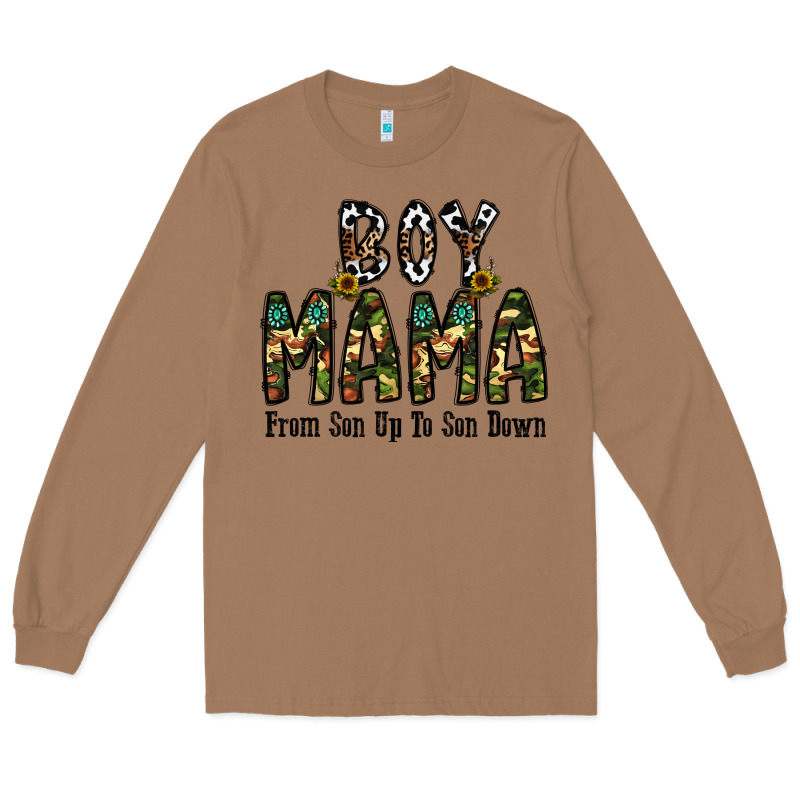 Boy Mama From Son Up To Son Down Long Sleeve Tee by CowhideDigitalArt | Teevron