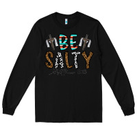 Black be salty matthew 5. 13 Long Sleeve Tee - CowhideDigitalArt