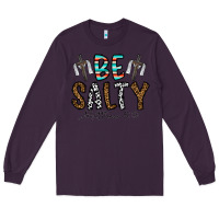 Plum be salty matthew 5. 13 Long Sleeve Tee - CowhideDigitalArt