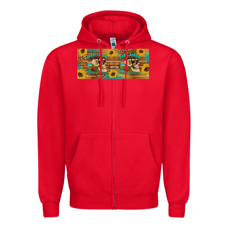 Dead Tired Fueled By Coffee  Mug 15 Oz Zipper Hoodie by Artiststas | Teevron