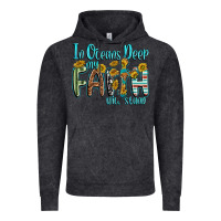 Vintage Black in oceans deep faith will stand Vintage Hoodie - texasbilliewilder