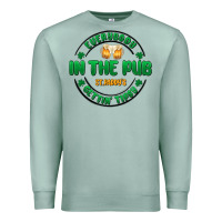 Seafoam everybody in the pub getting tipsy Premium Sweatshirt - MaliasSmallBusiness
